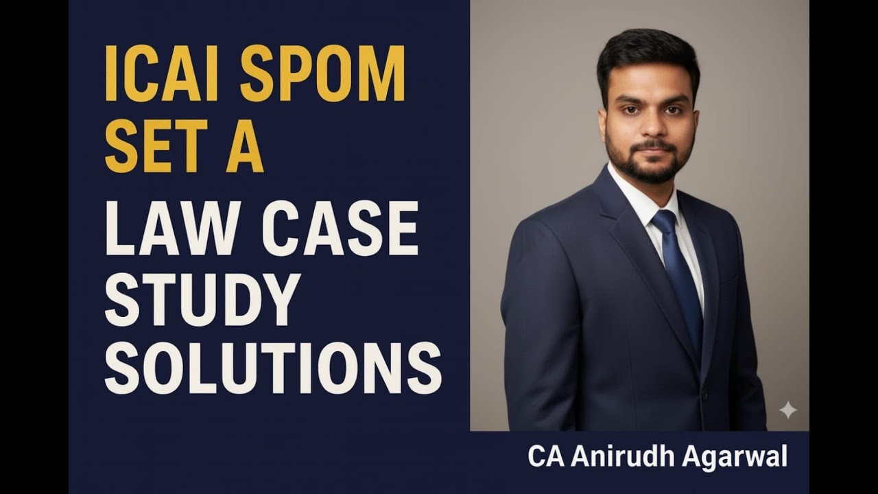SPOM Set A  Law Case Studies | Qns & Answers | 1& 2