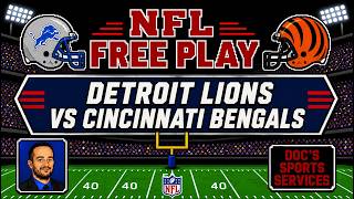 NFL Betting Free Play: Detroit Lions vs Cincinnati Bengals | Robert Ferringo NFL Preseason Picks