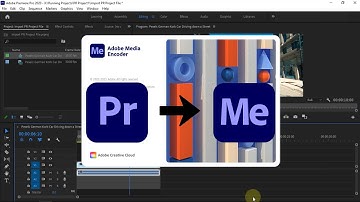 Two Ways to Import Premiere Pro Project File and Export it in Media Encoder