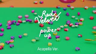 [Clean Acapella] Red Velvet - Power Up