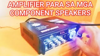 AMPLIFIER FOR COMPONENT SPEAKERS