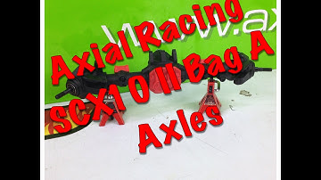 Axial Racing SCX10 II Bag A Axles - SCX10 II Build Series