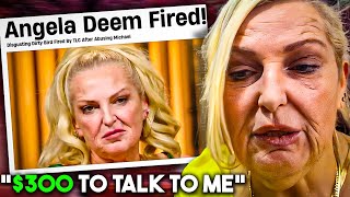 Angela Deem was Fired by TLC? | 90 Day Fiancé: Happily Ever After?