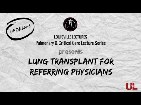 Lung Transplant for Referring Physicians with Dr. Allan Ramirez