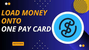 Complete Guide: Load Money onto OnePay Card - Here