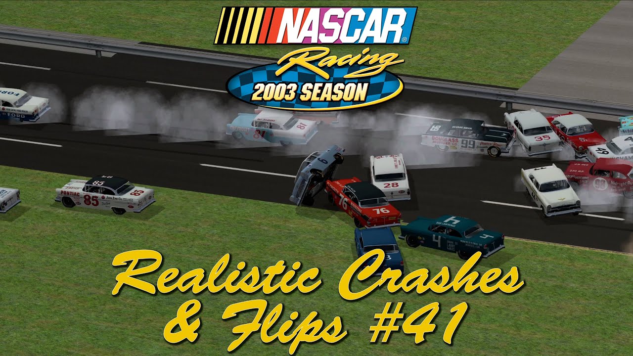 NASCAR Racing 2003 Realistic Crashes and Flips #41