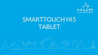 HUR SmartTouch: Hi5 Tablet Training