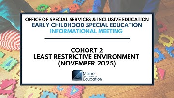 Early Childhood Special education - Cohort 2 Least Restrictive Environment   (November 2025)