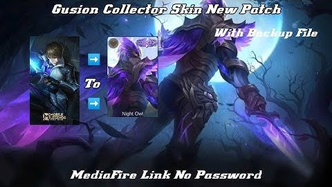 Revamped Gusion Collector Skin Script | Full Effect | New Patch | MediaFire | No Password