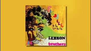 Lebrón Brothers - La Agonia (Audio Oficial)