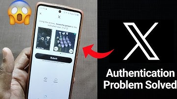 Twitter Authentication Puzzle | How To Solve Twitter X Authentication Puzzle