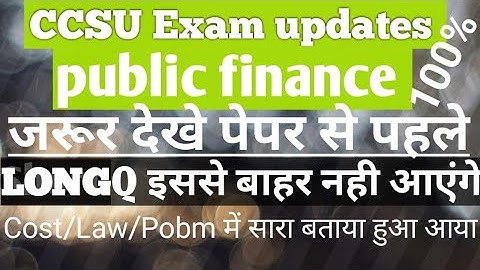CCS University New Exam Pattern | Public finance ka Paper कैसा आएगा?CCSU News Update Today| PF longQ