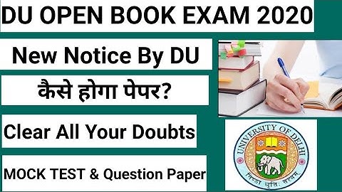 DELHI UNIVERSITY AND SOL OPEN BOOK EXAM GUIDELINES 2020 || OPEN BOOK EXAM BY DELHI UNIVERSITY 2020