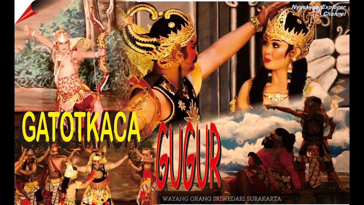 GATOTKACA GUGUR //Full Movie ( 2 Jam + 32 Menit) - Wayang Orang ...