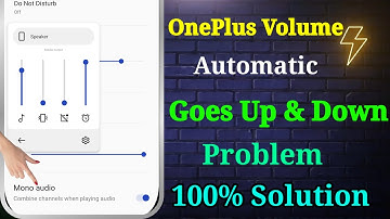 Oneplus Volume Automatically Goes Down | Oneplus Volume Automatically Goes Up