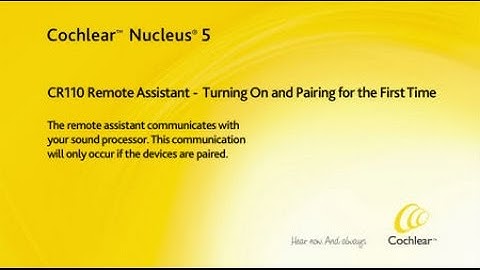 Turning on your remote assistant and pairing for the first time - Nucleus 5