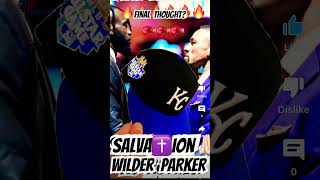 FINAL THOUGHTS WILDER PARKER Jesussalvationwilderparkershortsboxing