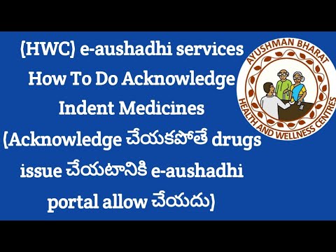 MLHP/CHO(e-aushadhi) How To Do Acknowledge Indent Medicines.