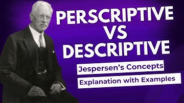 Prescriptive vs Descriptive in Linguistics