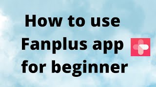 How to use Fanplus app for beginner ( Best Girl Group Contest) screenshot 1
