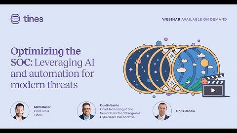 Optimizing the SOC: Leveraging AI and automation for modern threats