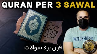 3 Questions about the Quran | Debate with Momin