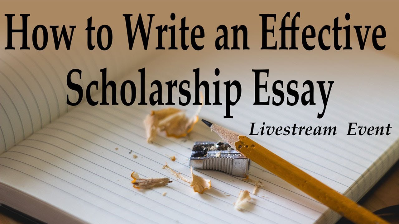 tips on writing a good scholarship essay