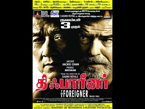 The Foreigner Offical Tamil Trailer (2017) Jackie Chan, Pirece Brosnan Action Movie HD