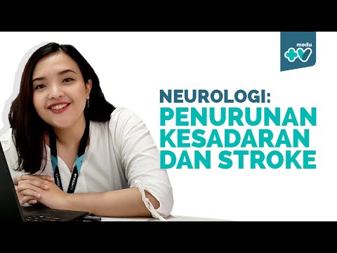 Neurologi: Penurunan Kesadaran dan Stroke | Medulab