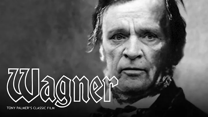 Wagner  Part 1 of 3 (Full Film) | Tony Palmer Films
