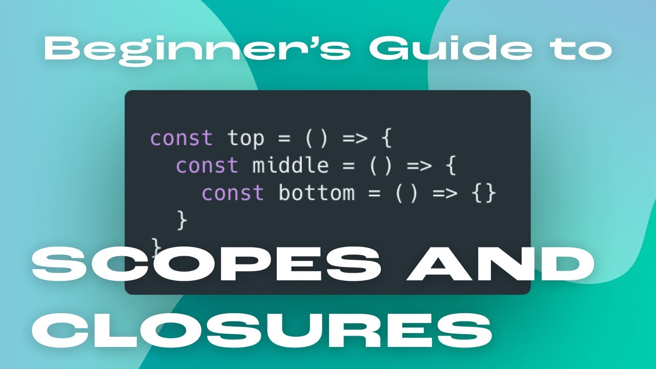 Close script. Scope in js. Scope closures js. Closest js. Closure in js.