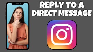 How To Reply To A Group Chat Direct Message On Instagram | Step By Step Guide - Instagram Tutorial