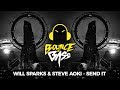 Will Sparks Steve Aoki Send It mp3