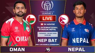 NEPAL vs OMAN LIVE | Nepal vs OMAN Match Live Commentary | ICC World Cup League 2 |   LAST 36 OVER