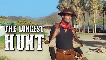 The Longest Hunt | WESTERN COWBOY MOVIE | Full Movie | Full Length | Old Western | Free Film