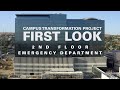 Campus transformation  first look  the emergency department
