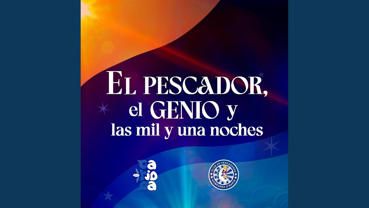 El Pescador, el Genio y las mil y una noches