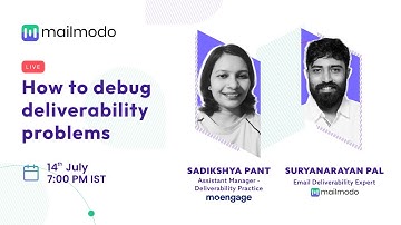 Debugging Email Deliverability With Experts: Learn Insider Tips to Improve Deliverability