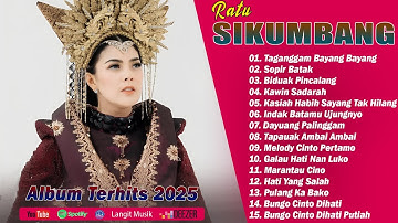 Ratu Sikumbang ( Full Album ) || Lagu Minang Terbaru 2025 & Enak Didengar Bikin Baper Tiktok