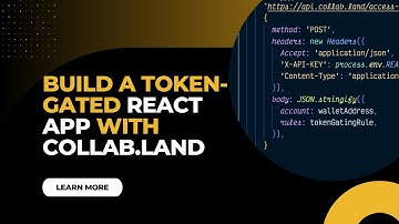 Build a Token Gated React App with Collab.Land