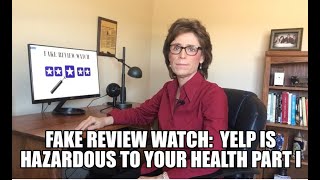 Yelp is Hazardous to Your Health:  Part I