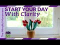15 Minutes To Start Your Day With Clarity Morning Meditation Mindful Movement 15 Minutes To Start Your Day With Clarity Morning Meditation Mindful Movement