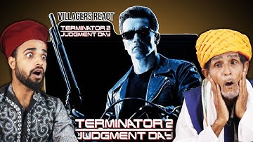 Villagers React to Terminator 2 Judgement Day : Mind-Blowing Sci-Fi Classic! React 2.0