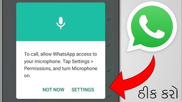 To Call Allow Whatsapp Access To Your Microphone Tap Settings Permissions And Turn Microphone On