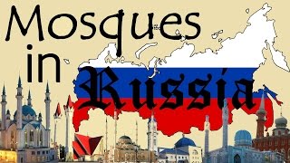 Mosques In Russia