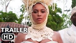 BLACK IS KING Official Trailer 2020 Beyoncé Movie HD