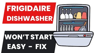 ✨ Frigidaire Dishwasher Won’t Start - Easy Touch Pad Repair ✅