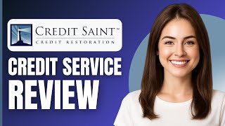 Credit Saint Review (2025)
