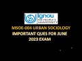 MSOE-004 MOST IMP QUES FOR URBAN SOCIOLOGY || URBAN SOCIOLOGY