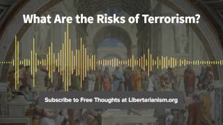 Episode 112: What Are the Risks of Terrorism? (with John Mueller and Mark G. Stewart)